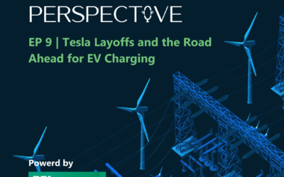 Episode 9: Tesla Layoffs and the Road Ahead for EV Charging